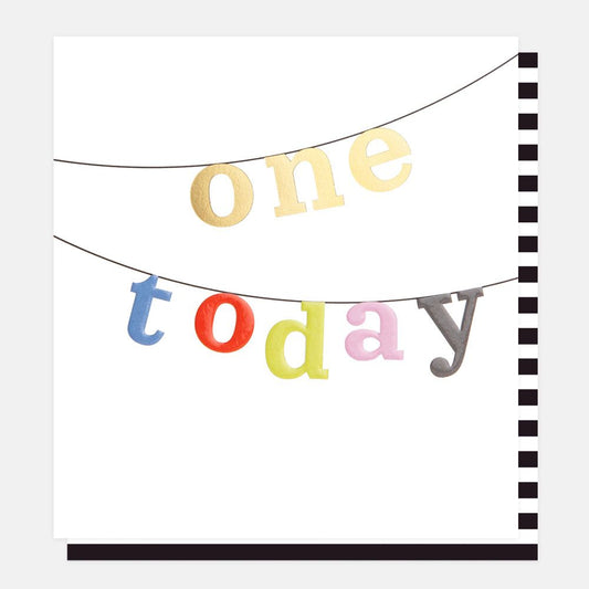 One Today Bunting Birthday Greetings Card