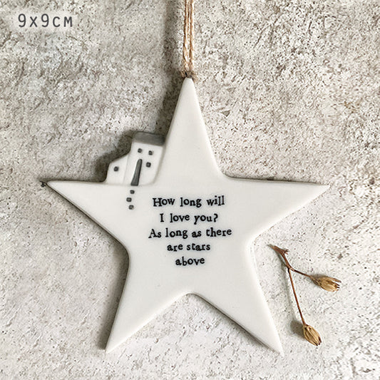 Porcelain Star Decoration How Long Will I Love You