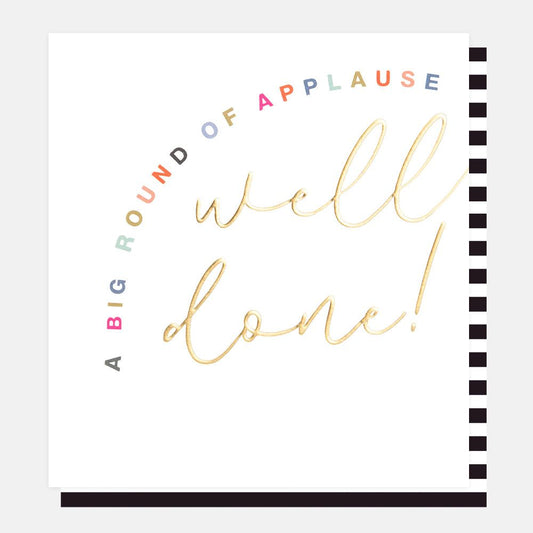 A Big Round of Applause Well Done Greetings Card