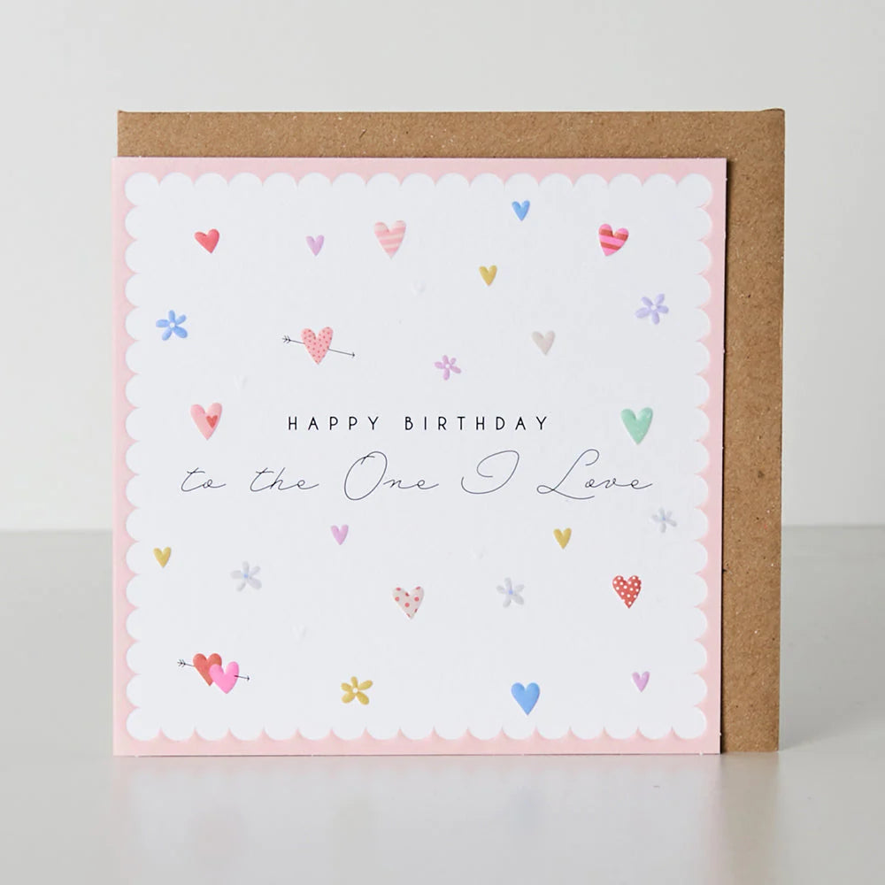 Happy Birthday To The One I Love Hearts Greetings Card