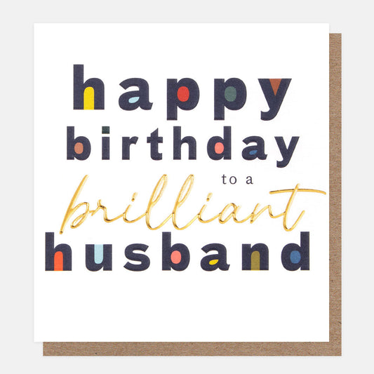Brilliant Husband Birthday Greetings Card