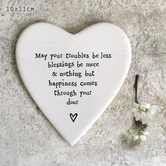 May Your Troubles Be Less Porcelain Heart Shaped Coaster