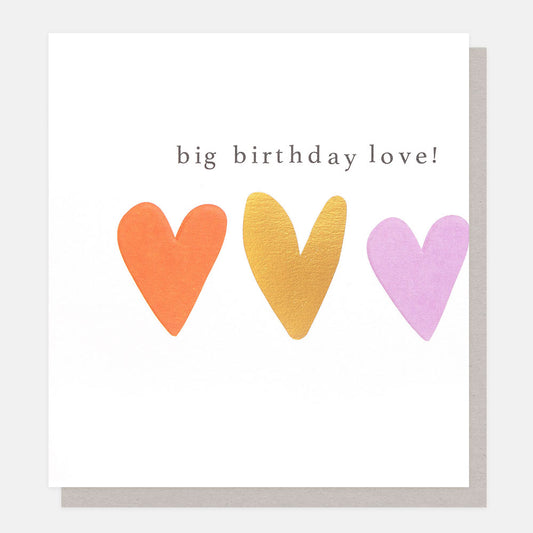 Big Birthday Love With Hearts Greetings Card