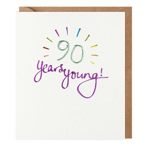 90 Years Young Birthday Greetings Card