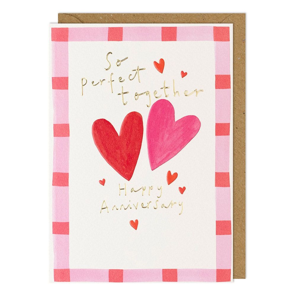 Perfect Together Anniversary Greetings Card