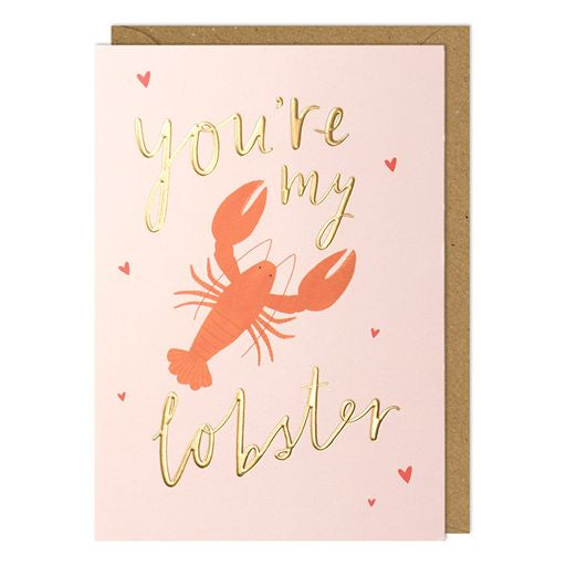 You’re my Lobster Greetings Card
