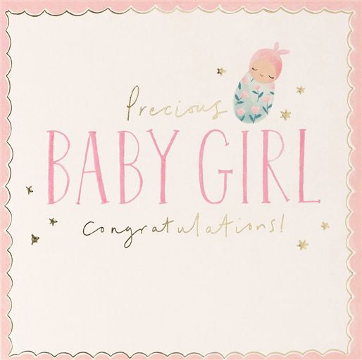 Precious Baby Girl Greetings Card