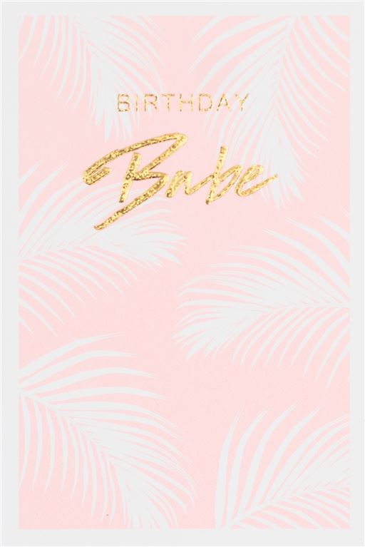 Birthday Babe Greetings Card