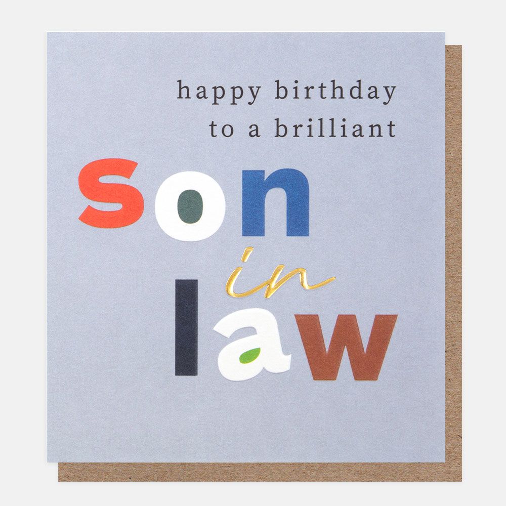 Happy Birthday Brilliant Son In Law Greetings Card