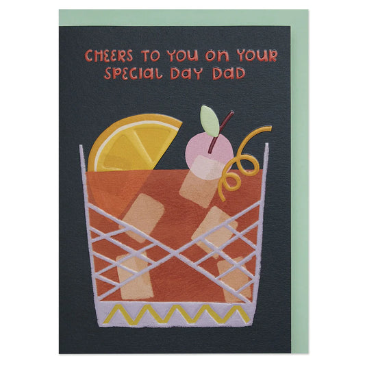 Cheers To You On Your Special Day Dad Greetings Card