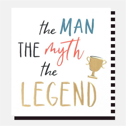 The Man The Myth Greetings Card
