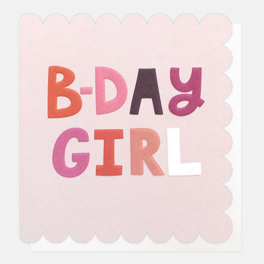 B-day Girl Greetings Card