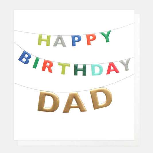 Happy Birthday Dad Greetings Card