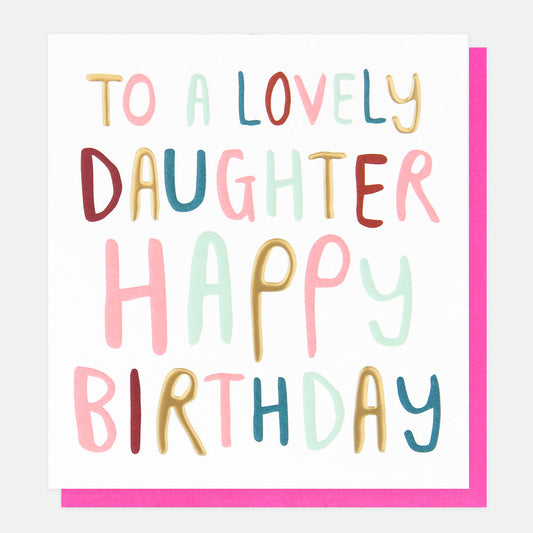 Daughter Birthday Greetings Card