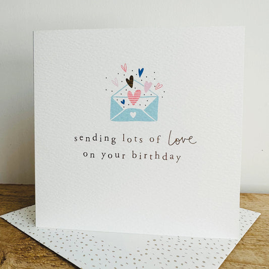 Sending Birthday Love Greetings Card