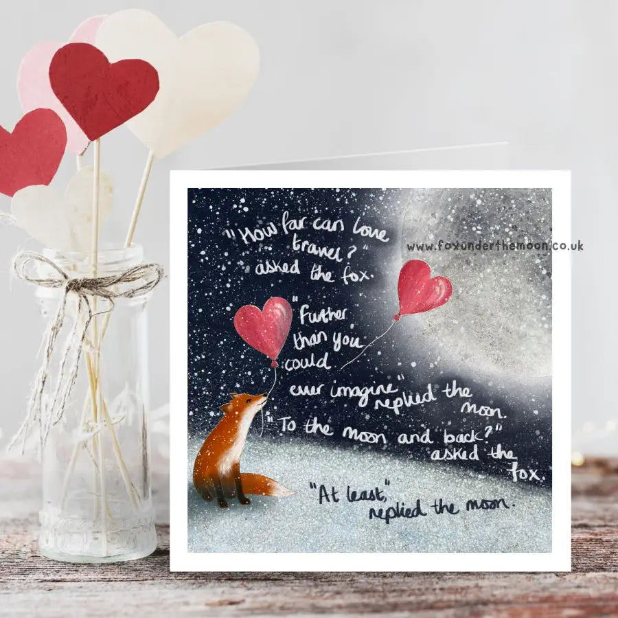 “To The Moon & Back” Love Greetings Card