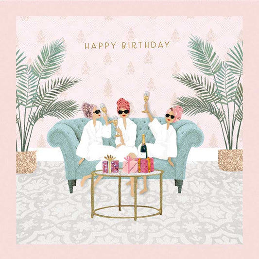 Happy Birthday Pamper Session Greetings Card