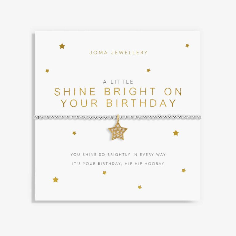 A Little ‘Shine Bright On Your Birthday’ Joma Bracelet