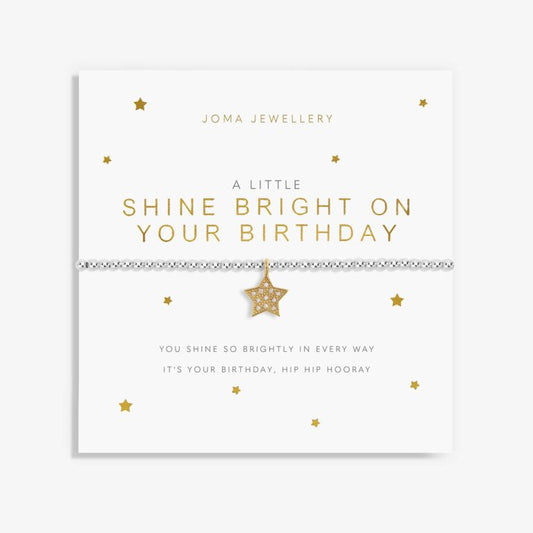 A Little ‘Shine Bright On Your Birthday’ Joma Bracelet