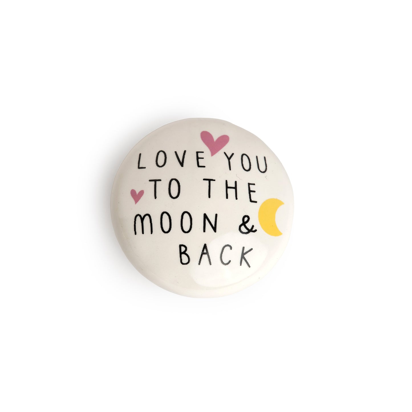Love You To The Moon & Back Round Token