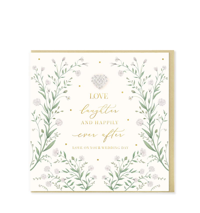 Love Laughter & Happily Ever After Greetings Card