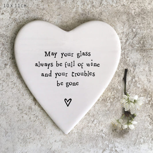 May Glass Be Full of Wine Porcelain Heart Shaped Coaster