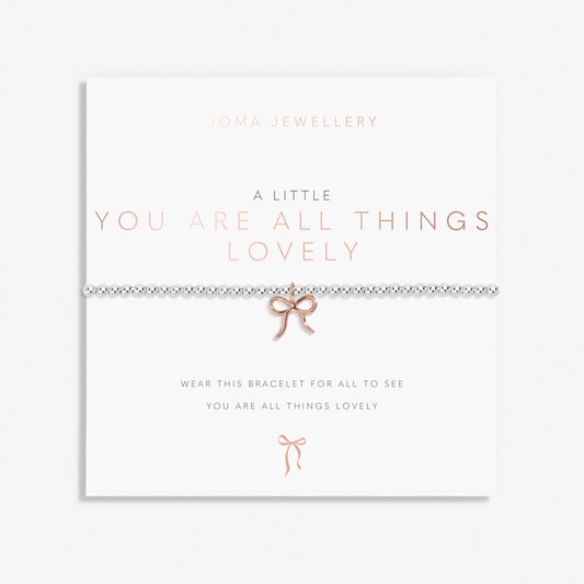 A Little You Are All Things Lovely Joma Bracelet