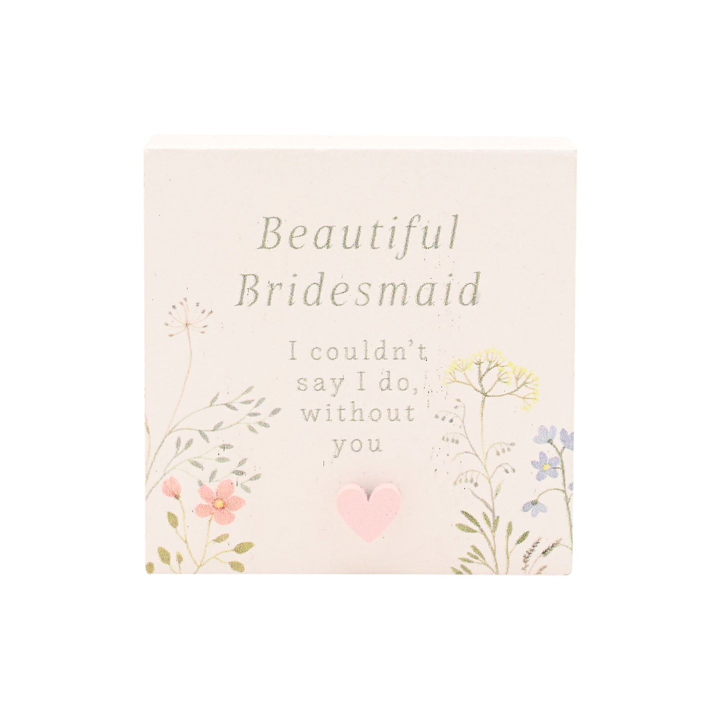 Bridesmaid Mini Plaque
