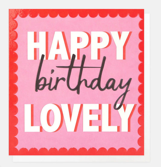 Happy Birthday Lovely Greetings Card