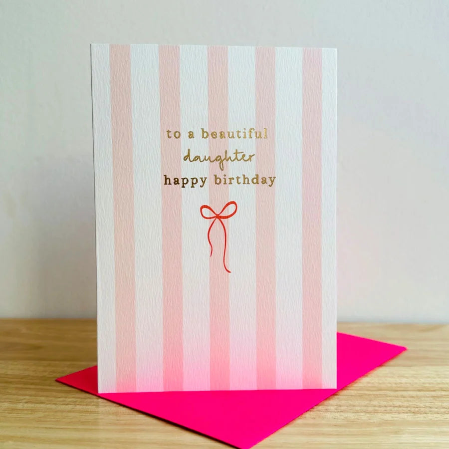 Beautiful Daughter Birthday Greetings Card