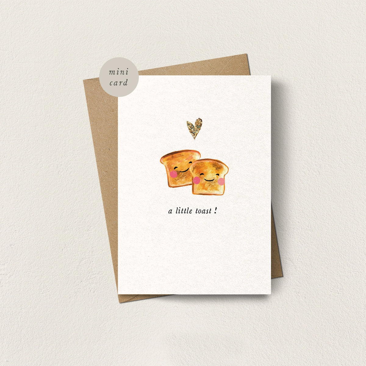 A Little Toast  Mini Greetings Card