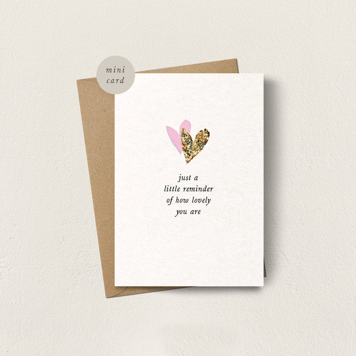 A Little Reminder Mini Greetings Card