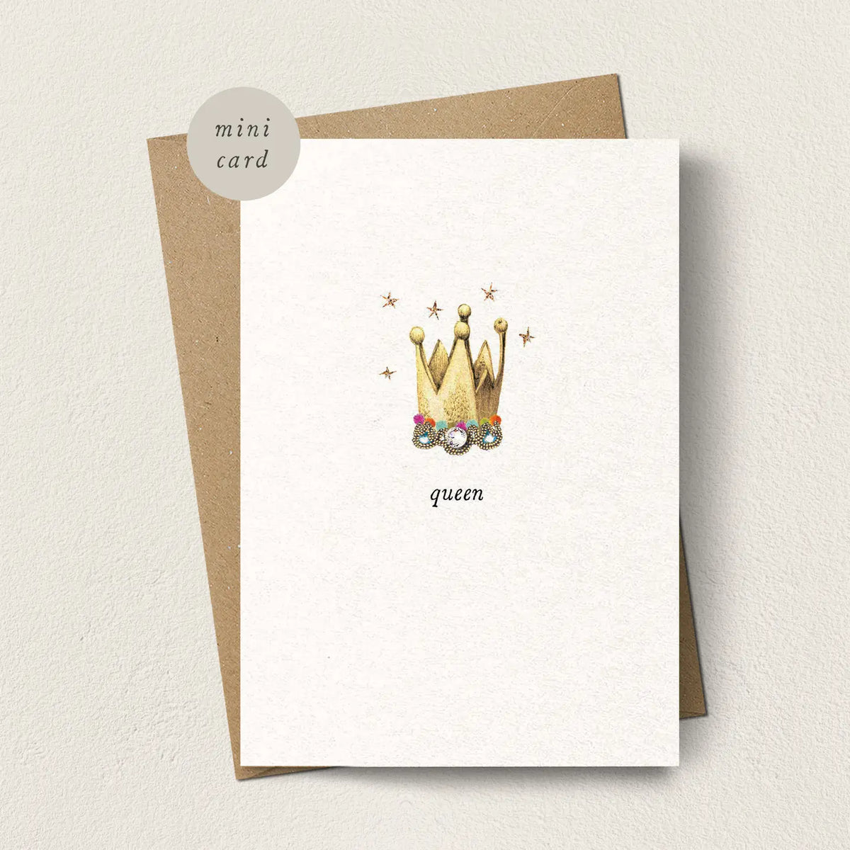 Queen Mini Greetings Card