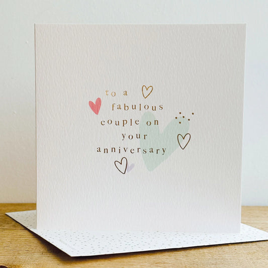 To a Fabulous Couple On Your Anniversary Greetings Card