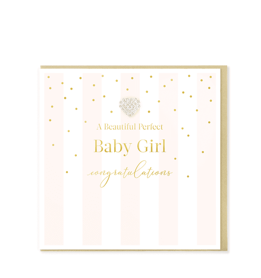 Beautiful Perfect Baby Girl Congratulations Card