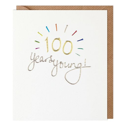 100 Years Young Birthday Greetings Card