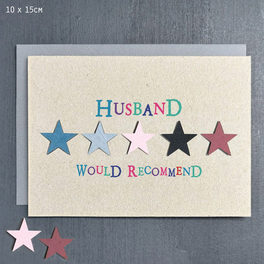 Husband Would Recommend Greetings Card