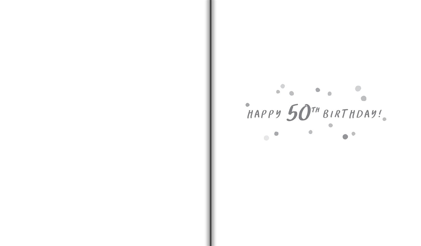 You’re 50 Champagne Glass Greetings Card