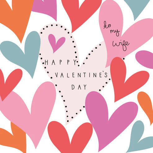 Happy Valentine’s Day To My Wife Card