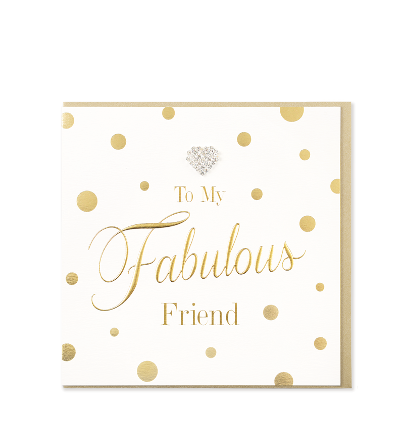 Fabulous Friend Birthday Greeting Card