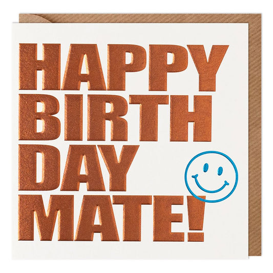 Happy Birthday Mate Greetings Card