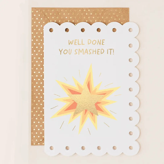 Well Done You Smashed It Greetings Card