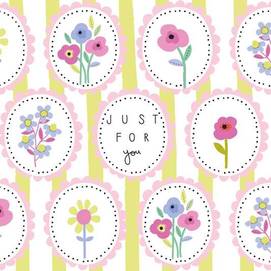 Just For You Floral Greetings Card