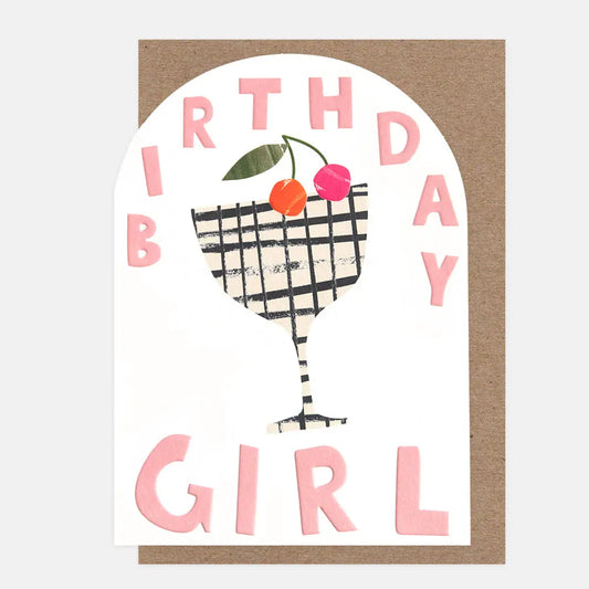 Birthday Girl Glass With Cherry Greetings Card