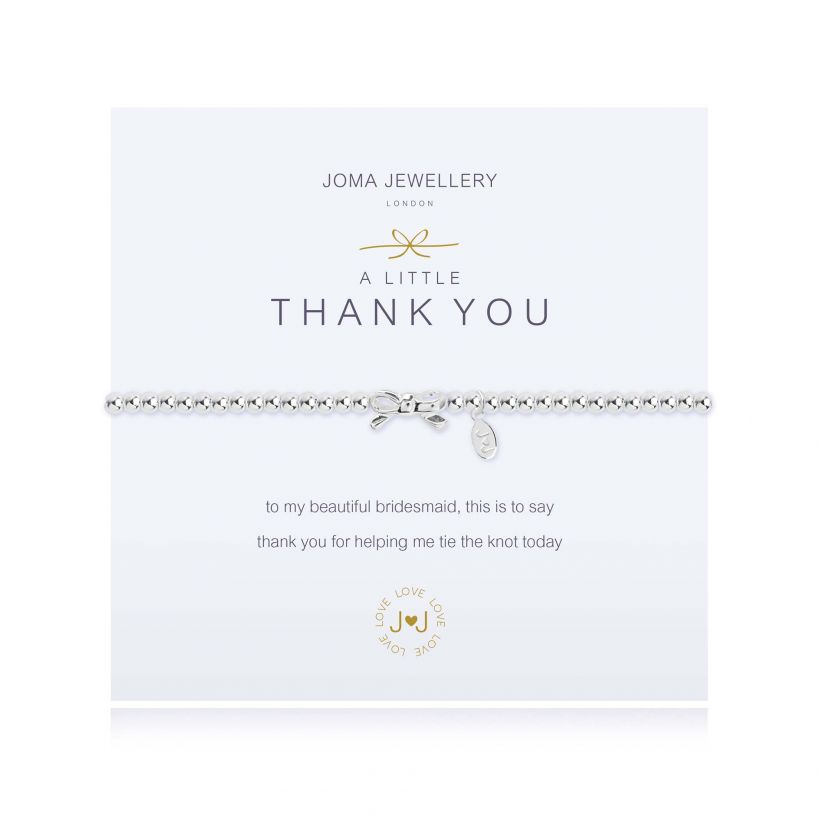 A Little Thank You Bridesmaid Silver Bracelet