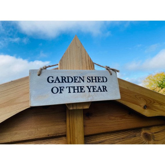 Garden Shed Of The Year Wooden Sign