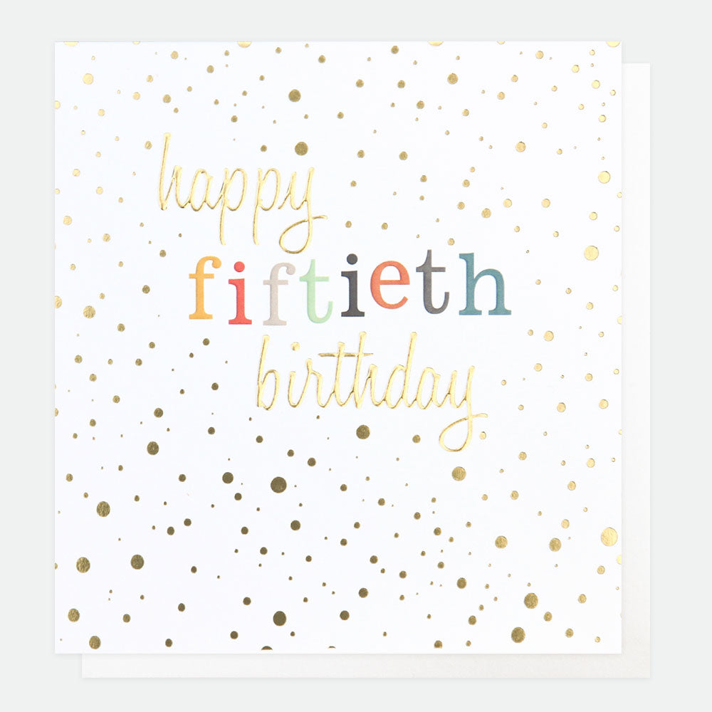 Fiftieth Birthday Greetings Card