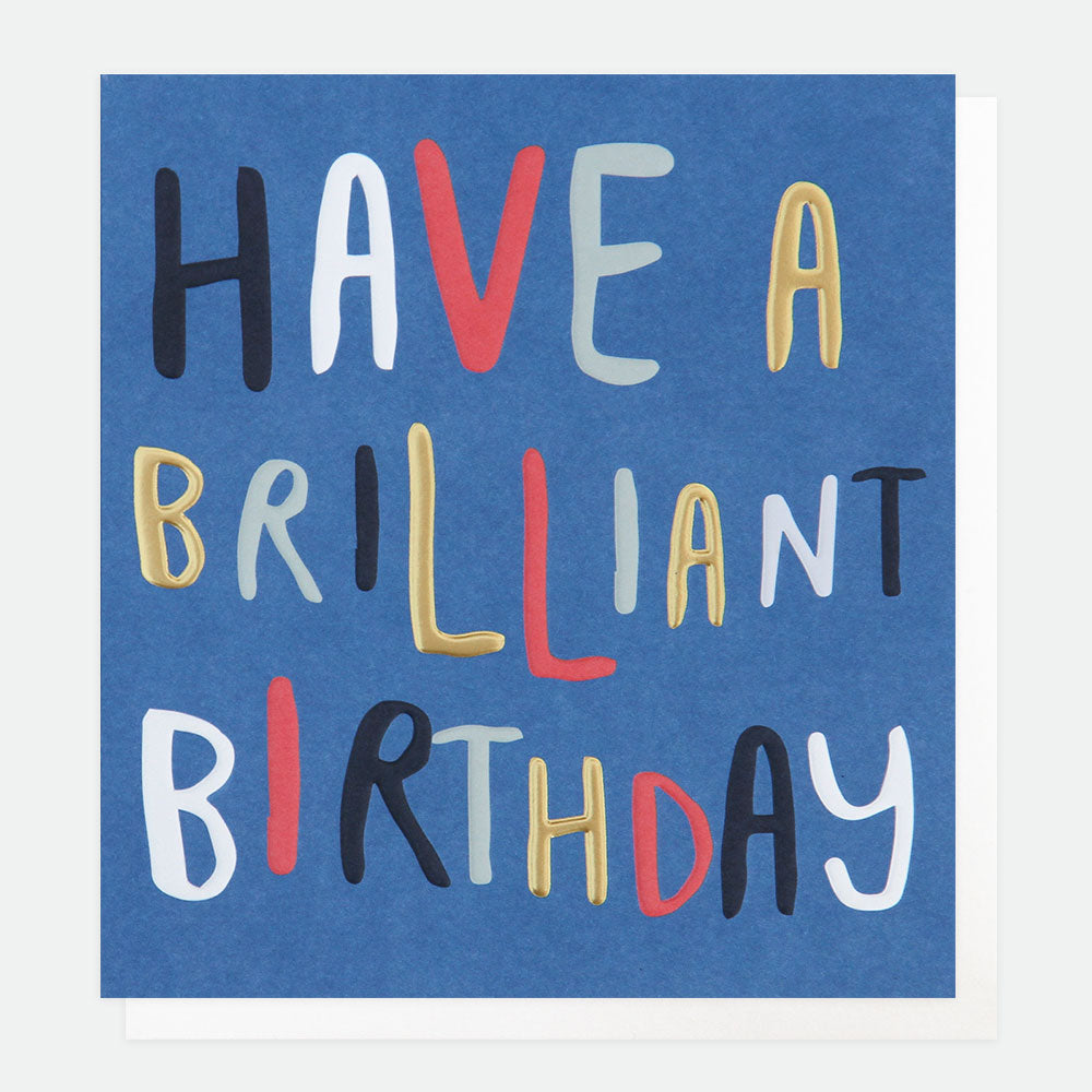 Have A Brilliant Birthday Greetings Card